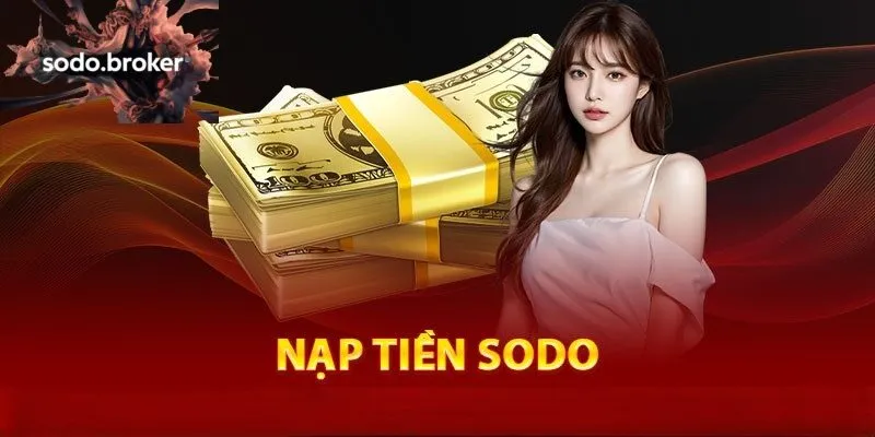 Giới thiệu về nạp tiền sodo