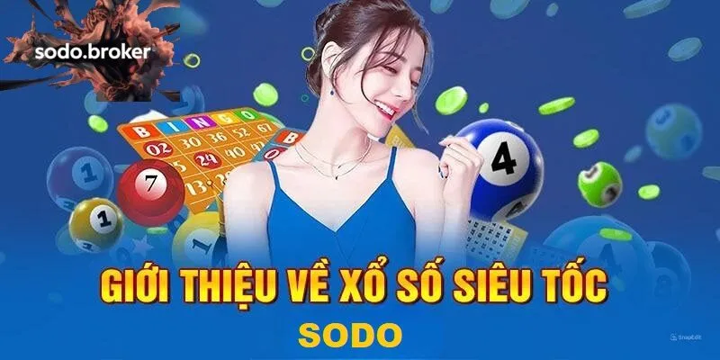 Giới thiệu về xổ số siêu tốc sodo