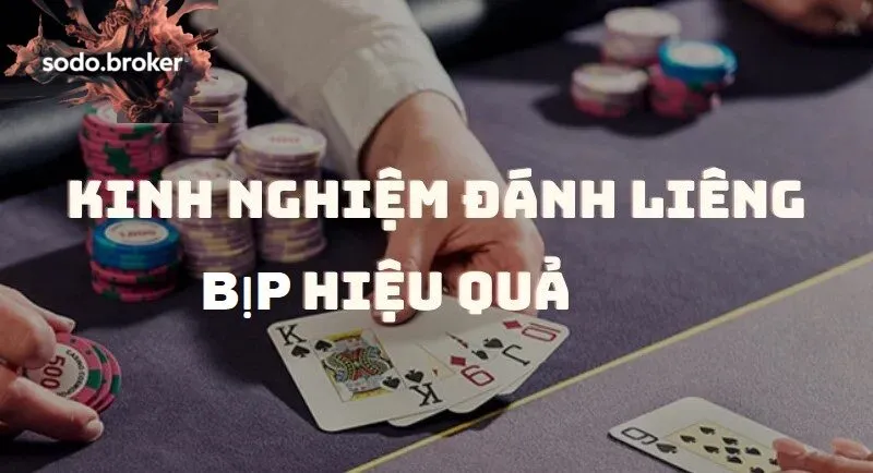 Kinh nghiệm chơi liêng bịp sodo hiệu quả